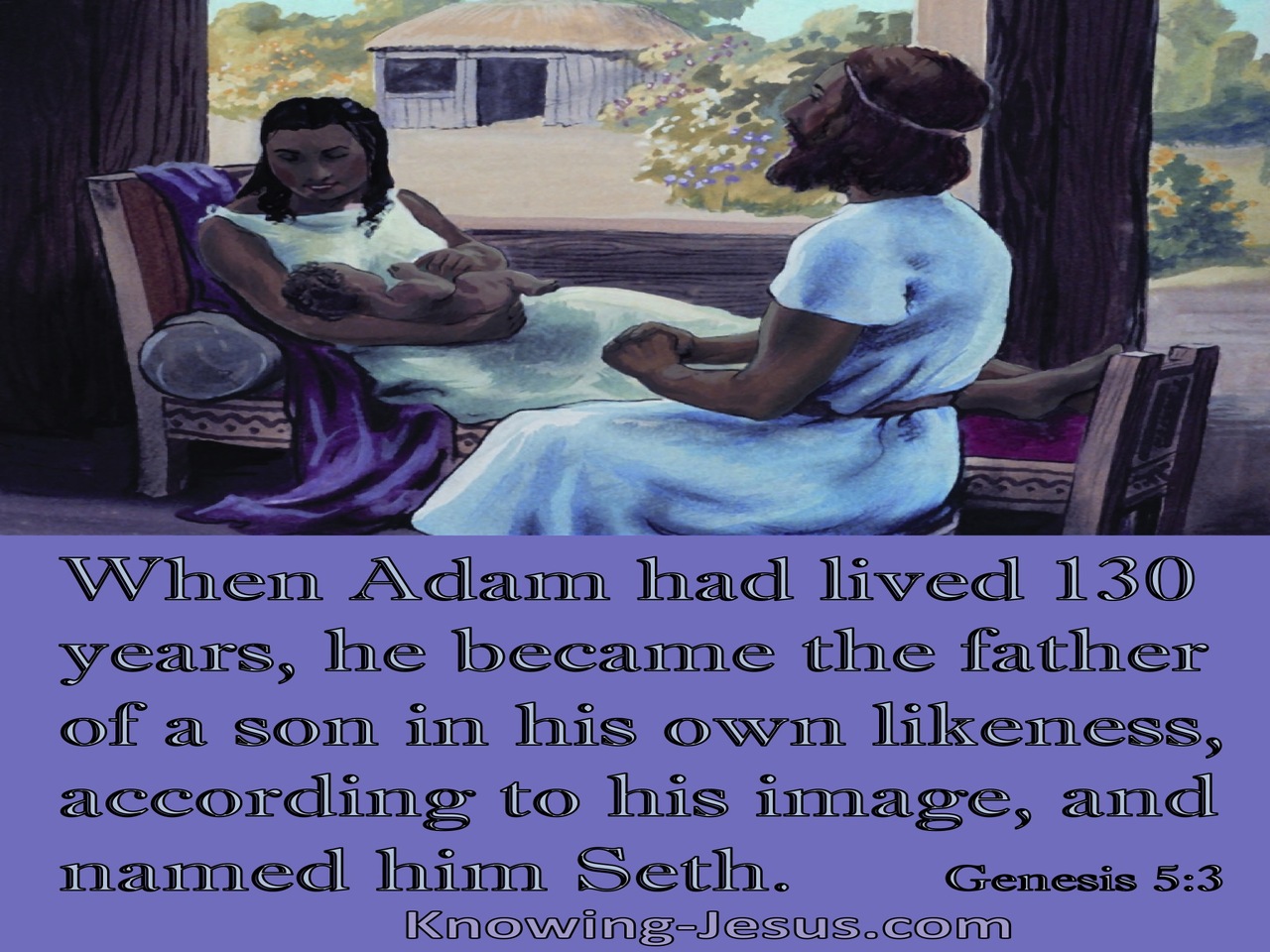 Genesis 5:3 Adam Was The Father Of Seth (purple)